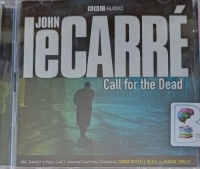 Call for the Dead written by John Le Carre performed by Simon Russell Beale on Audio CD (Abridged)